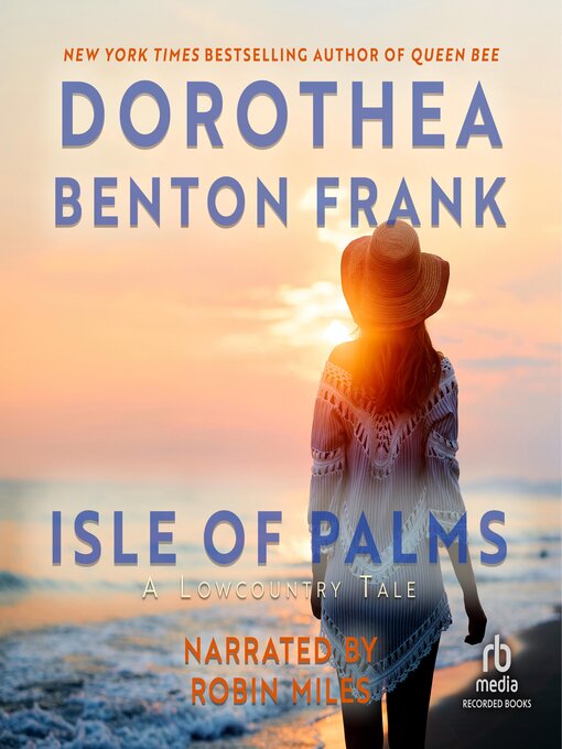 Title details for Isle of Palms by Dorothea Benton Frank - Wait list